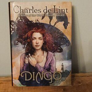 Dingo by Charles de Lint Hardcover Book